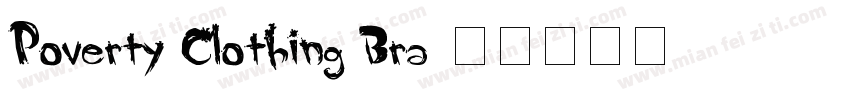 Poverty Clothing Bra字体转换